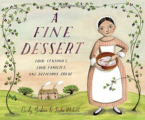 A Fine Dessert: Four Centuries, Four Families, O