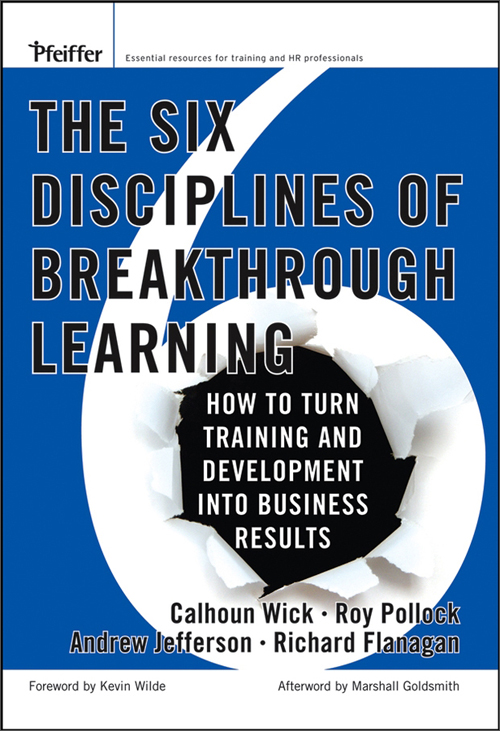 the six disciplines of breakthrough learning: how to turn