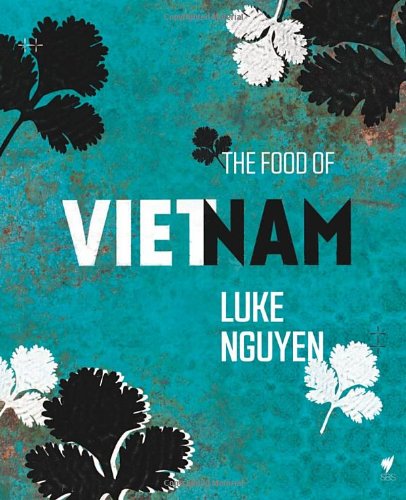 The Food of Vietnam