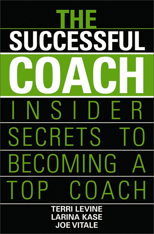 the successful coach: insider secrets to becoming a top coach