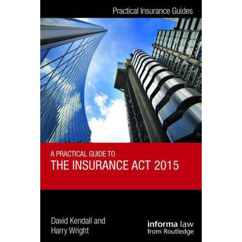 预订 A Practical Guide to the Insurance ACT 2015