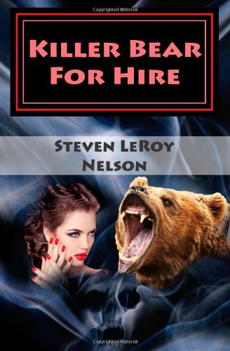 Killer Bear for Hire