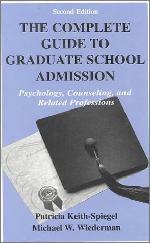 Complete Guide Grad.Sch.Adm.2nd