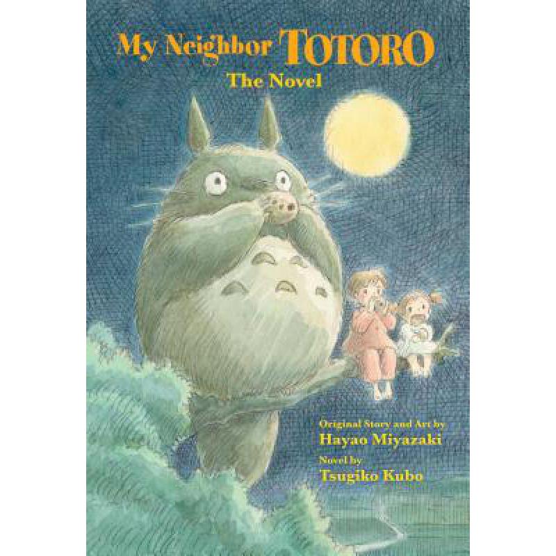 预订 my neighbor totoro: the novel