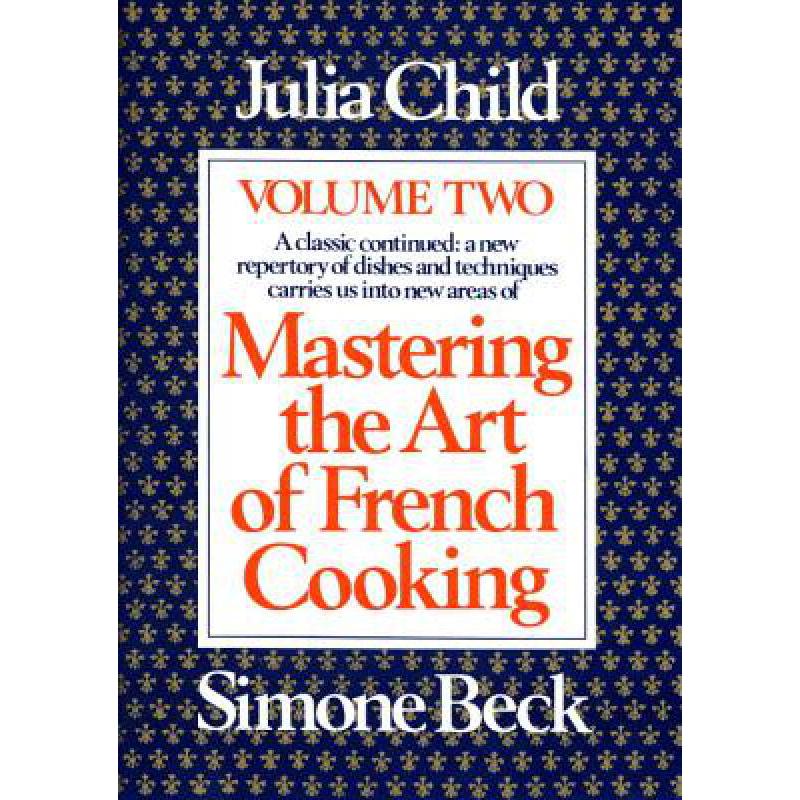 预订 Mastering the Art of French Cooking, Volume ...