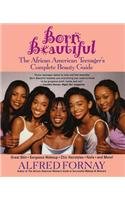 Born Beautiful: The African America