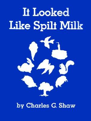 It Looked Like Spilt Milk爱上去像撒掉的牛奶