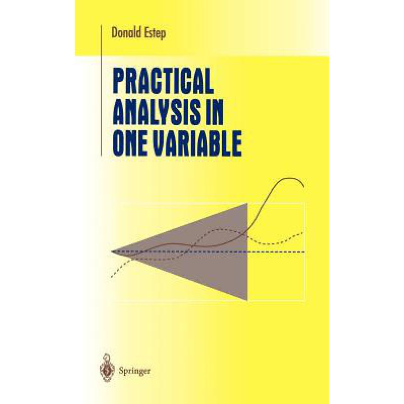 预订 Practical Analysis in One Variable
