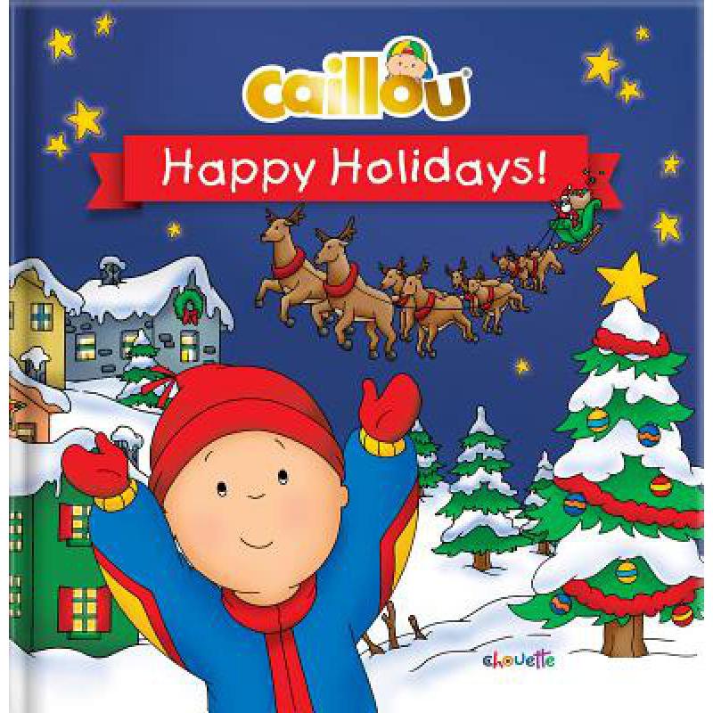 预订 caillou: happy holidays!