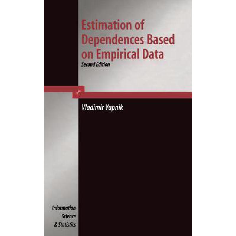 预订 Estimation of Dependences Based on Empirical...