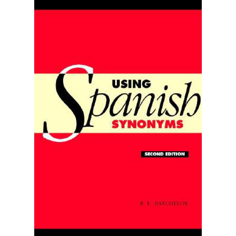预订 Using Spanish Synonyms 2ed
