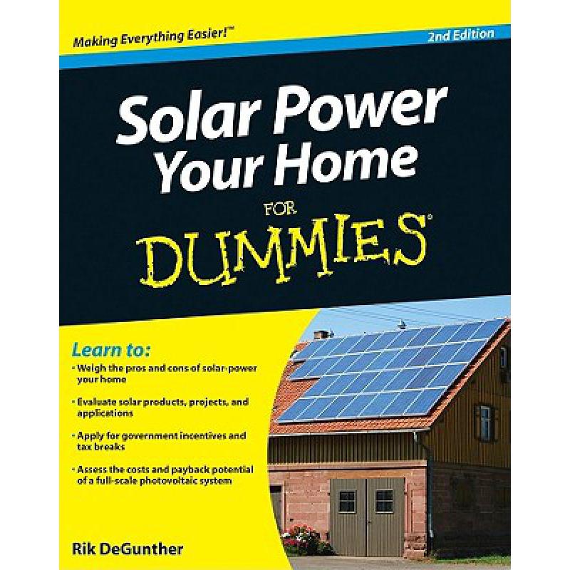 预订 Solar Power Your Home For Dummies, 2Nd Edition [Wiley生活类]