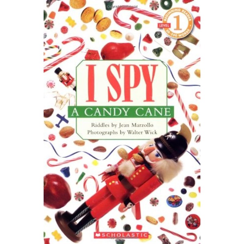 Scholastic Reader Level 1: I Spy A Candy Can