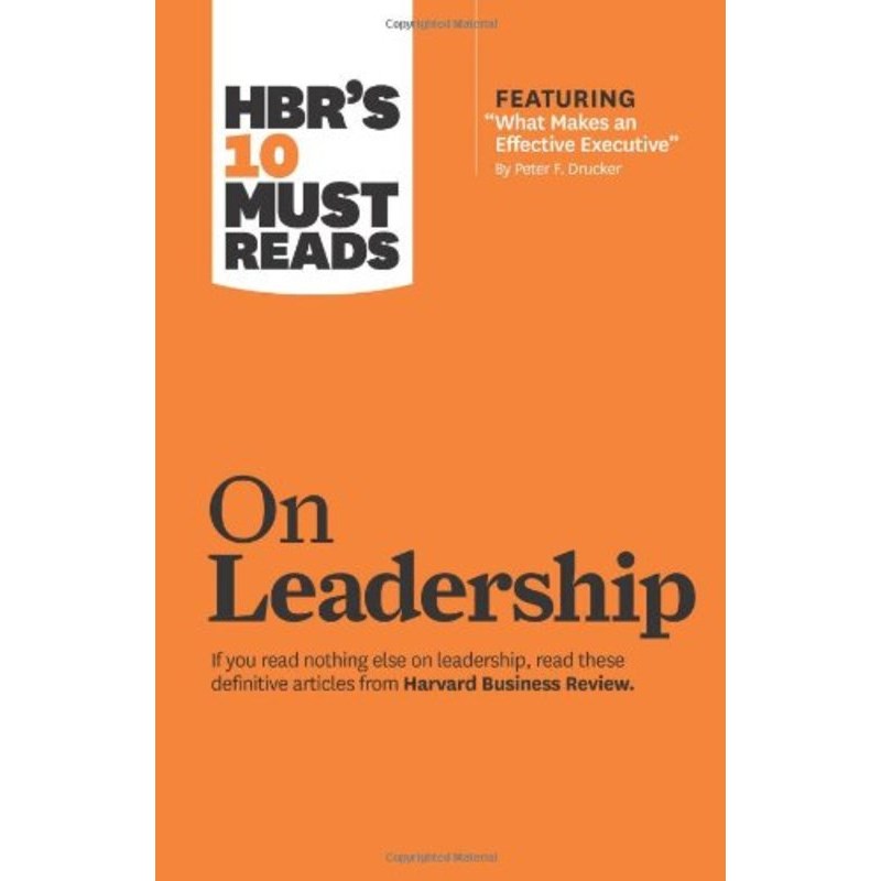 HBR's 10 Must Reads on Leadership哈佛商学院领导力精要