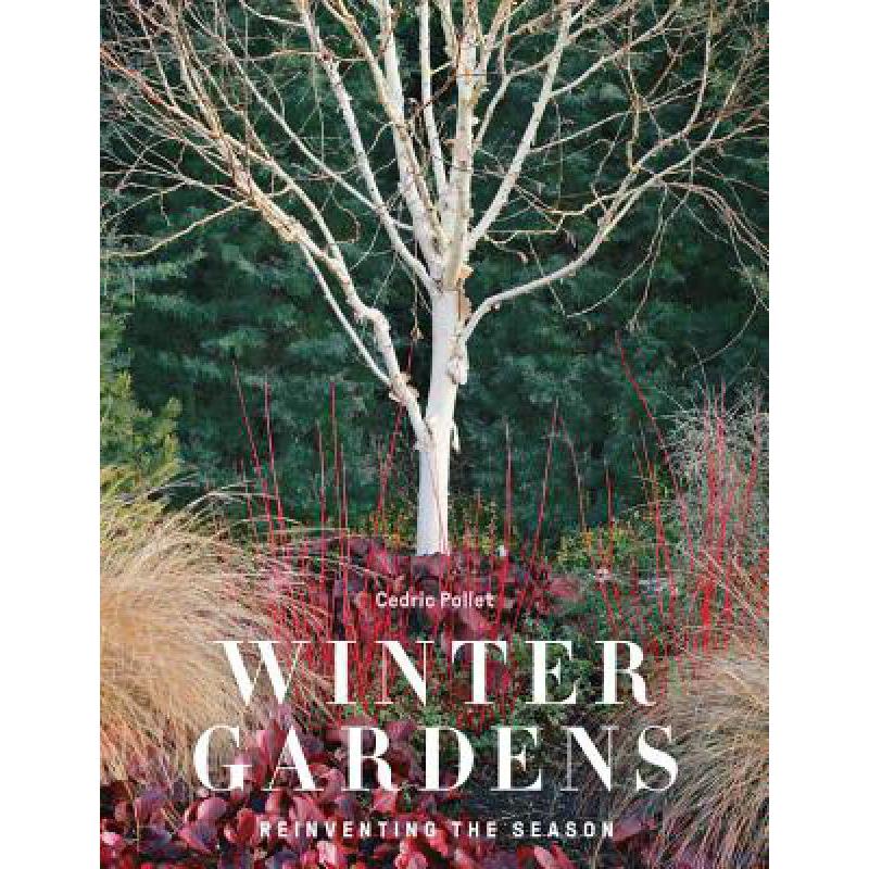 预订 Winter Gardens: Reinventing the Season