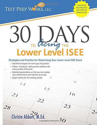 30 Days to Acing the Lower Level ISEE: