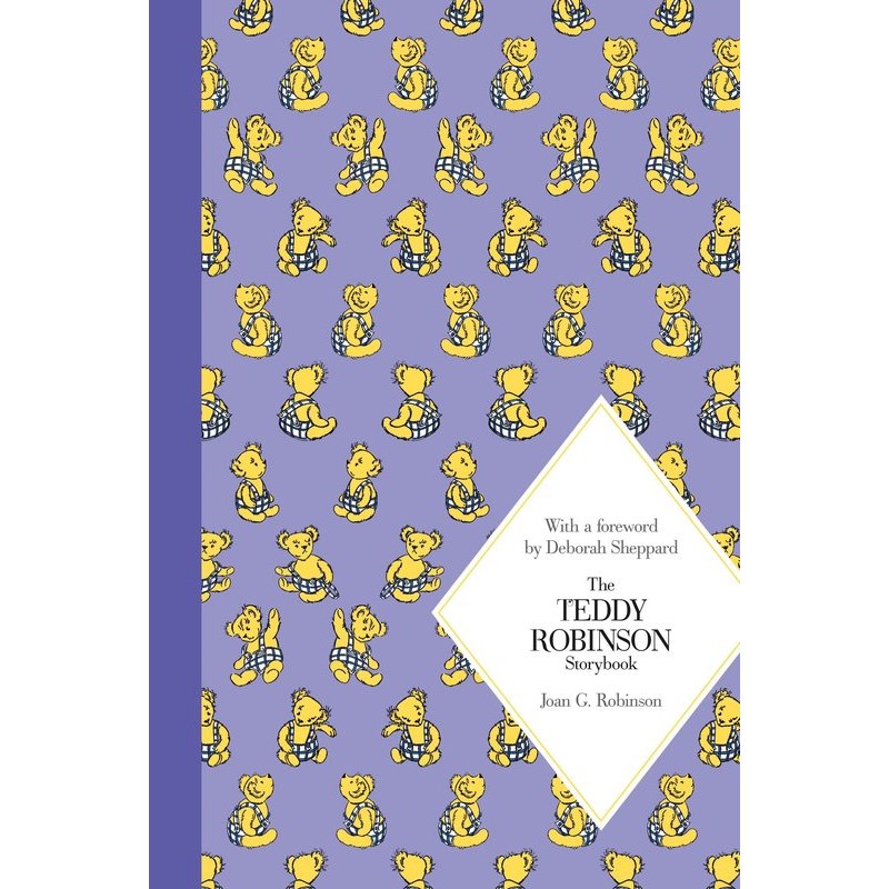 Macmillan Classics: The Teddy Robinson Story