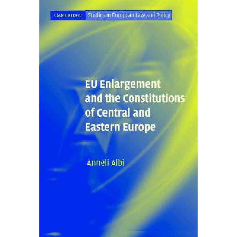 预订 EU Enlargement and the Constitutions of Cent...