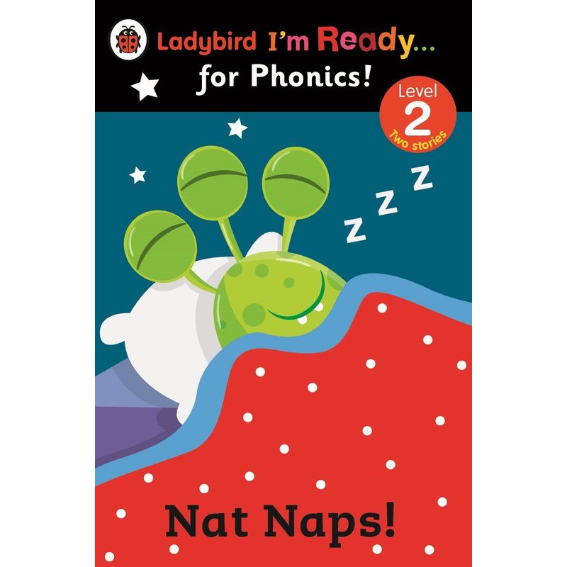 Ladybird I’m Ready for Phonics: Level 2: Nat Naps!