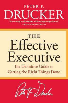 The Effective Executive卓有成效的管理者 英文原版