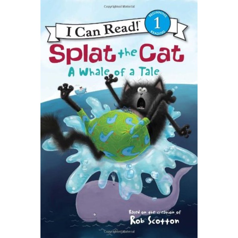 I Can Read Level 1 Splat the Cat A Whale of