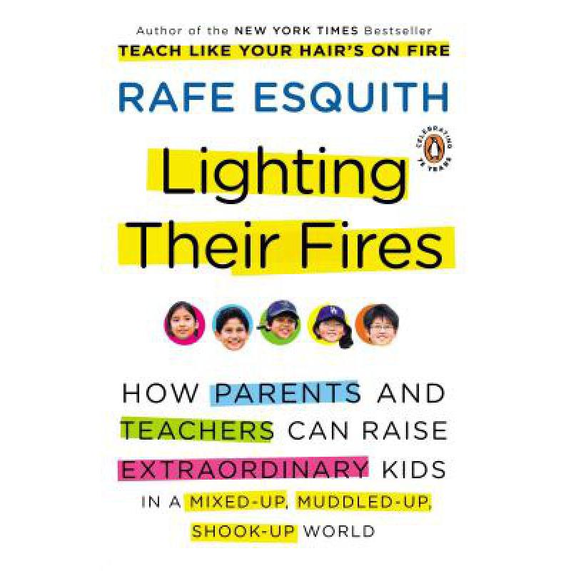 预订 Lighting Their Fires: How Parents and Teache...