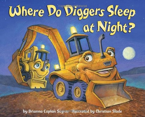 Where Do Diggers Sleep at Night? 英文原版