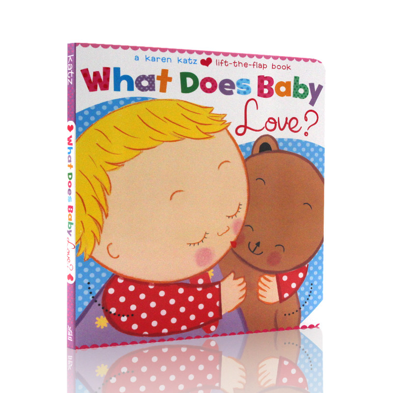 英文原版绘本 karen katz 凯伦.卡茨 what does baby love 纸板翻翻书
