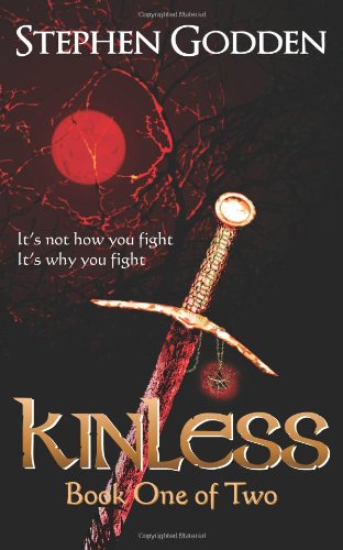 Kinless: Book One of Two