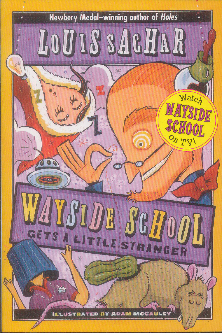 Wayside School Gets a Little Stranger歪歪学校有点奇怪 英文原版