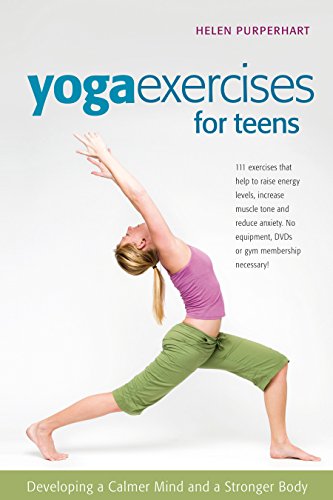 Yoga Exercises for Teens: Developing