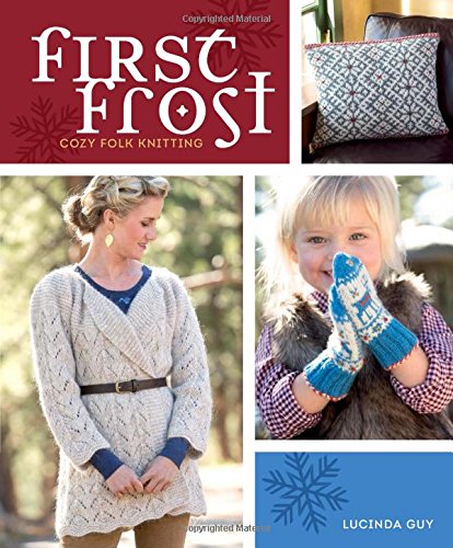 【预订】first frost: cozy folk knitting