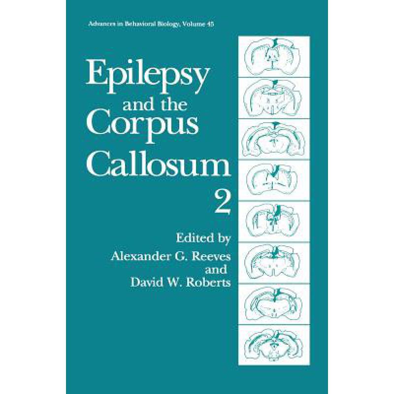 预订 Epilepsy and the Corpus Callosum 2