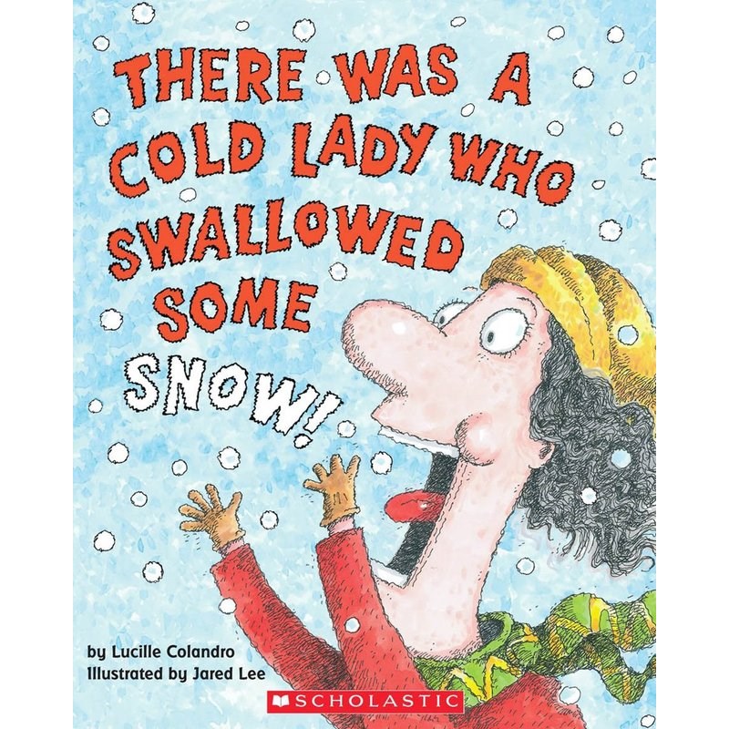 There Was a Cold Lady Who Swallowed Some Snow! （含cd）