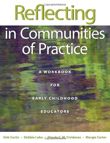 【预订】reflecting in communities of practice: a