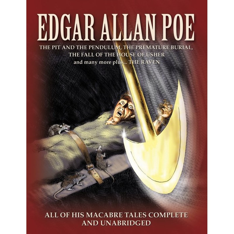 Edgar Allan Poe: The Best of His Macabre