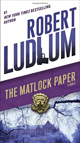 The Matlock Paper A Novel
