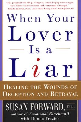 When Your Lover Is a Liar