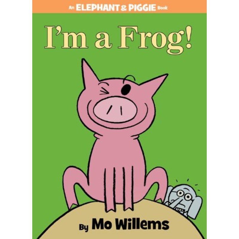I'm a Frog! 小象小猪系列：我是一只青蛙！ kindle格式下载