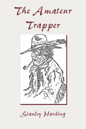 【预订】the amateur trapper