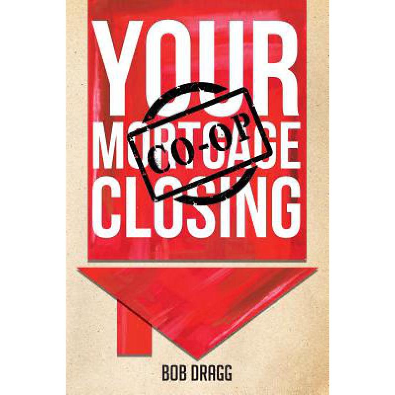 预订 Your Mortgage (CO-OP) Closing