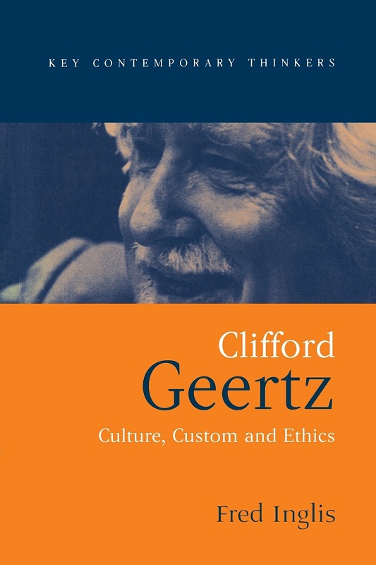当代重要哲学家系列 克利福德 格尔茨 clifford geertz 英文原版 fred