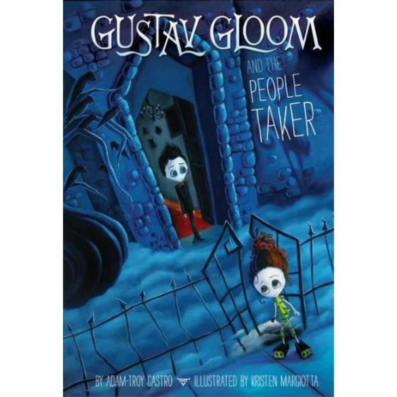 Gustav Gloom and the People Taker #1