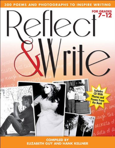 Reflect & Write, Grades 7-12: 300 Poems
