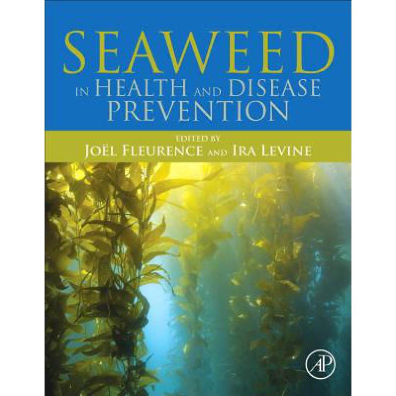预订 Seaweed in Health and Disease Prevention