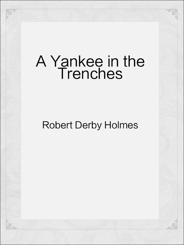 A Yankee in the Trenches