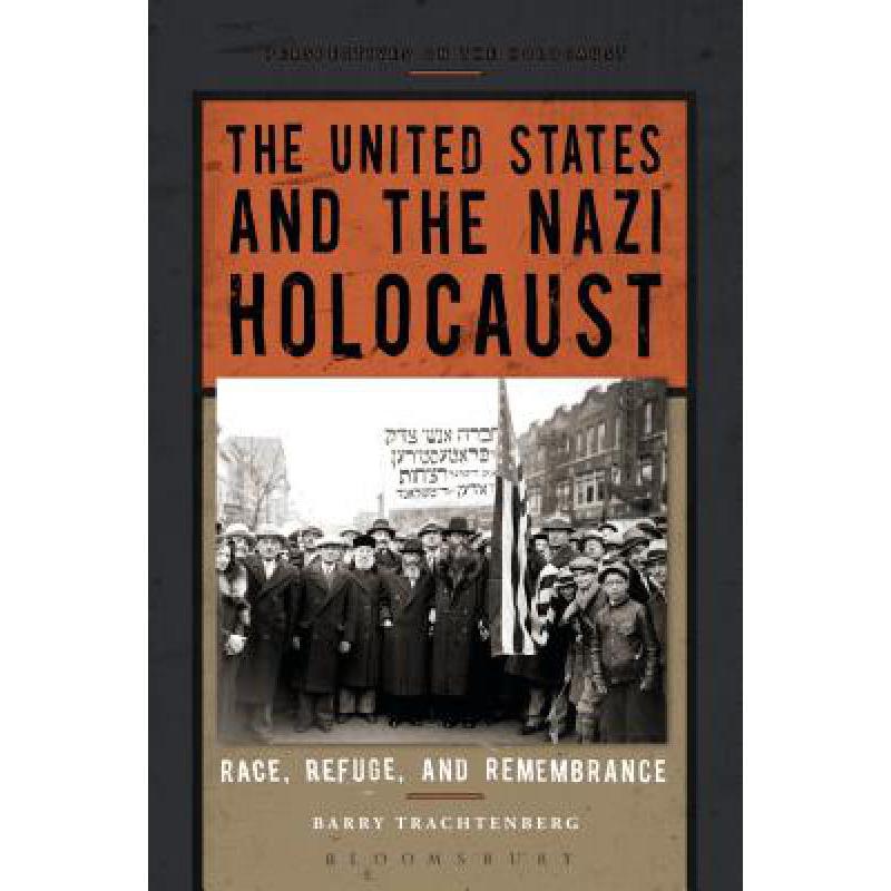 预订 the united states and the nazi holocaust: ra.