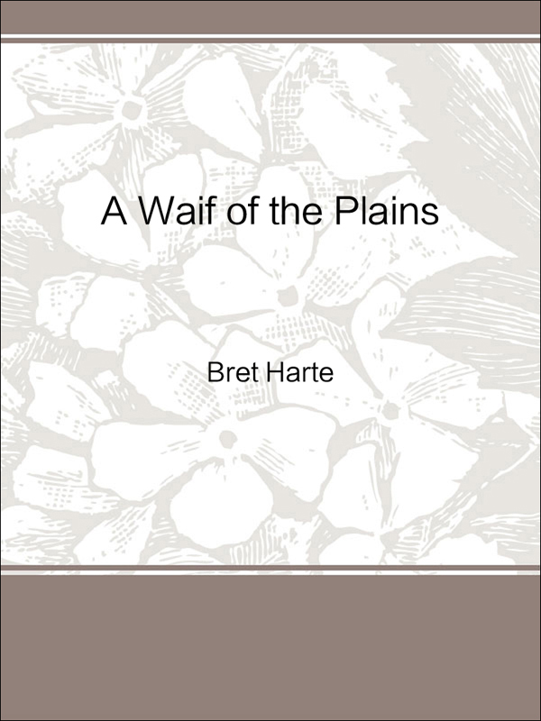 a waif of the plains