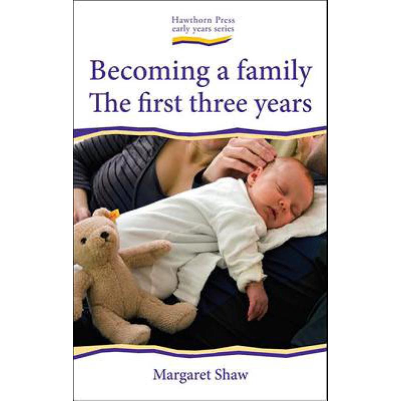 预订 Becoming a Family: The First Three Years