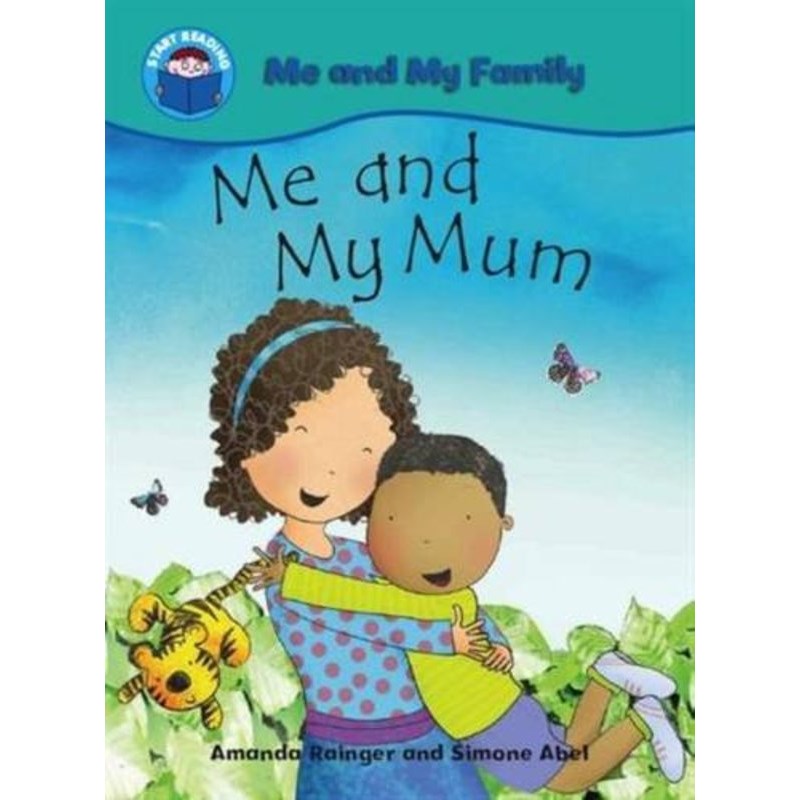 Start Reading: Me and My Family: Me and My Mum